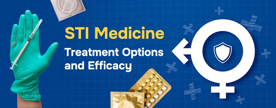 STI Medicine: Treatment Options and Efficacy at TAAL+ Healthcare